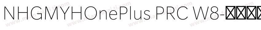 NHGMYHOnePlus PRC W8字体转换